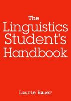 The Linguistics Student's Handbook 0195332849 Book Cover