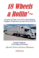 18 Wheels A Rollin' ~ 109830537X Book Cover