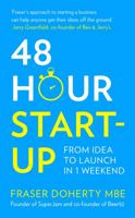 48-Hour Start-up: From idea to launch in 1 weekend 0008196680 Book Cover