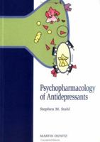 Psychopharmacology of Antidepressants 1853175137 Book Cover