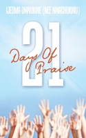 21 Days Of Praise B0FBS3PF4L Book Cover