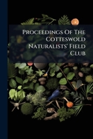 Proceedings of the Cotteswold Naturalists' Field Club 1274288258 Book Cover