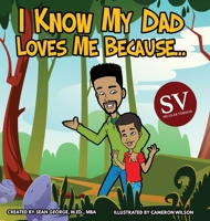 I Know My Dad Loves Me Because (SV)... 196085142X Book Cover