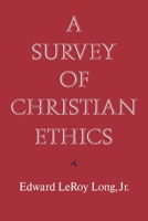 A Survey Of Christian Ethics 019503242X Book Cover
