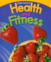 Harcourt Health & Fitness: Student Edition Grade 6 2007 0153551275 Book Cover