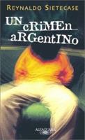 Un Crimen Argentino 9505117906 Book Cover