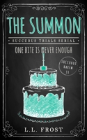 The Summon: Succubus Trials Serial B0858TTM2H Book Cover