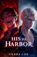 His to Harbor: Vows of Possession Book 7 B0H3QG9WV5 Book Cover