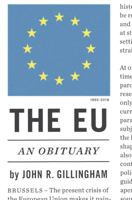 The EU: An Obituary 1784784249 Book Cover