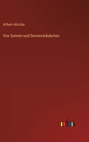 Von Sonnen Und Sonnenstaubchen 1149035412 Book Cover