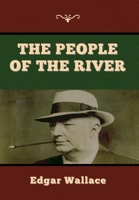 The People of the River 1515229890 Book Cover