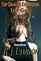 The Girl in the Tank: Omnibus Edition 1533492700 Book Cover