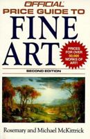 Official Price Guide to Fine Art: 2nd Edition 0876379099 Book Cover