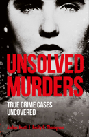 Unsolved Murders 1465494367 Book Cover