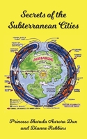 Secrets of the Subterranean Cities B09NTGS17G Book Cover