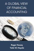 A Global View of Financial Accounting 1637422830 Book Cover