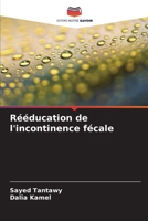 Rééducation de l'incontinence fécale (French Edition) 6208887747 Book Cover