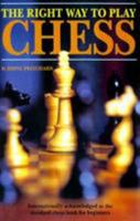 The Right Way to Play Chess 0716020882 Book Cover