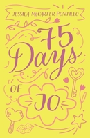 75 Days of Jo 1636765696 Book Cover