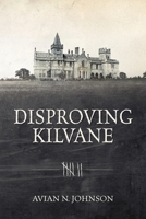 Disproving Kilvane