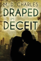 Draped in Deceit 1784655635 Book Cover