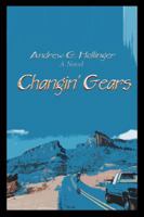 Changin' Gears 0595436005 Book Cover