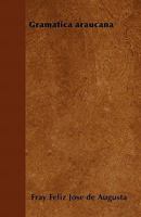 Gramática Araucana 1446514749 Book Cover