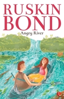 Angry River (Puffin Books) 0153021969 Book Cover