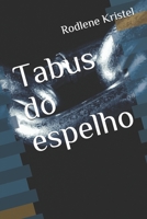 Tabus do espelho B089HYVG6T Book Cover