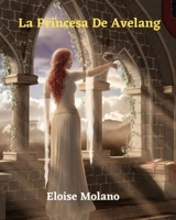 La Princesa De Avelang B08QWXHMRF Book Cover