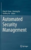 Automated Security Management 3319345362 Book Cover