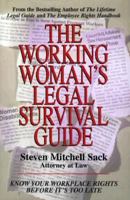 The Working Woman's Legal Survival Guide: Know Your Workplace Rights Before It's Too Late 073520005X Book Cover