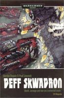 Deff Skwadron (Warhammer 40,000 Graphic Novel) 1844160696 Book Cover