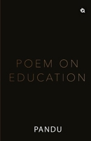 Poem on Education B0F2ZMXB8H Book Cover