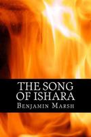 The Song of Ishara 1491091991 Book Cover