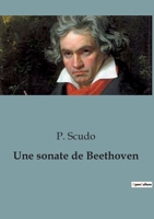 Une sonate de Beethoven B0C13PD71X Book Cover