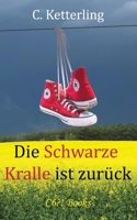 Die schwarze Kralle ist zurück: Nach den Aufzeichnungen von Chuck Bennington B09HG2L5D6 Book Cover