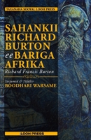 Sahankii Ricahard Burton ee Bariga Afrika 1912411407 Book Cover