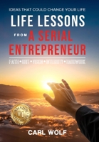 Life Lessons From a Serial Entrepreneur B0GG9ZW9HR Book Cover