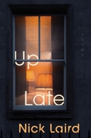 Up Late: Poems 1324065443 Book Cover