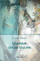 Quelque chose d'autre (French Edition) 2414447060 Book Cover