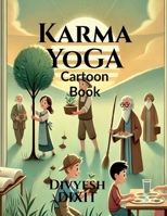 Karma Yoga Cartoon Book B0F2592MXC Book Cover