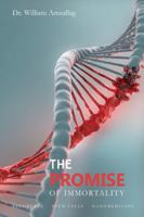 The Promise of Immortality 2955855812 Book Cover