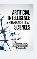 Artificial Intelligence in Pharmaceutical Sciences B0GKC7W584 Book Cover