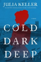 Cold Dark Deep (Sarah Fielding Mysteries) 1613168543 Book Cover
