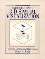 Introduction to 3-D Spatial Visualization 0131916106 Book Cover