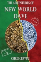 The Adventures of New World Dave 193888826X Book Cover