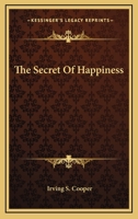 The secret of happiness (A Quest book miniature) 1017858373 Book Cover