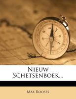 Nieuw Schetsenboek... 1279168188 Book Cover