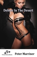 Debtor In The Desert 1786952793 Book Cover